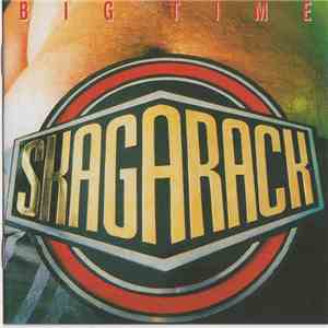 Skagarack - Big Time mp3 album