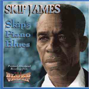 Skip James - Skip's Piano Blues mp3 album