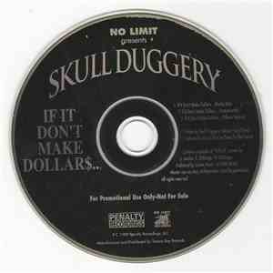 Skull Duggery - If It Don't Make Dollars... mp3 album
