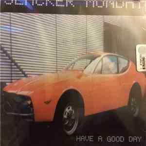 Slacker Monday - Have a Good Day mp3 album