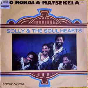 Solly & The Soul Hearts - O Robala Matsekela mp3 album