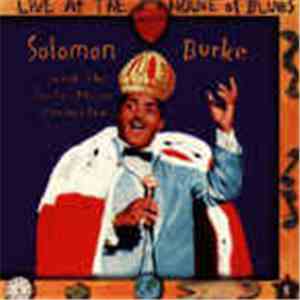 Solomon Burke And The Souls Alive Orchestra - Live At The House Of Blues mp3 album