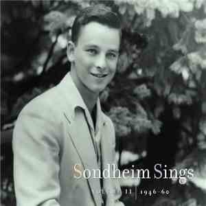 Sondheim - Sondheim Sings Volume II: 1946-60 mp3 album