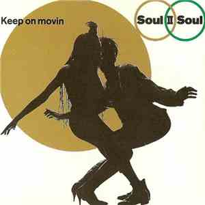 Soul II Soul - Keep On Movin' mp3 album