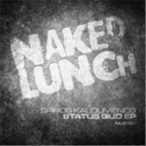 Spiros Kaloumenos - Status Quo EP mp3 album