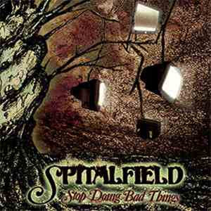 Spitalfield - Stop Doing Bad Things mp3 album