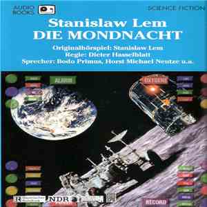 Stanislaw Lem - Die Mondnacht mp3 album