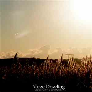 Steve Dowling - Angels Saints & Aeroplanes mp3 album