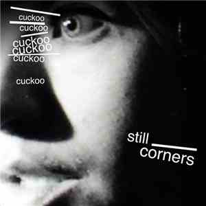 Still Corners - Cuckoo mp3 album
