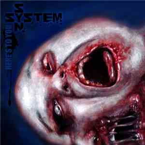System Syn - Here's To You mp3 album