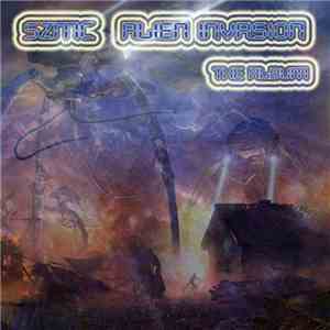 SZMC - Alien Invasion (The Album) mp3 album