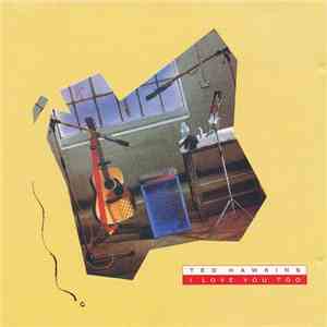 Ted Hawkins - I Love You Too mp3 album