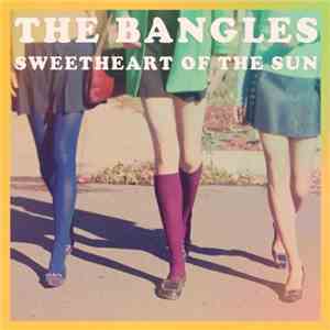 The Bangles - Sweetheart Of The Sun mp3 album