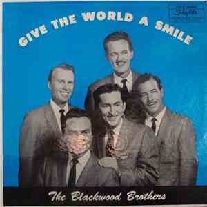 The Blackwood Brothers - Give The World A Smile mp3 album
