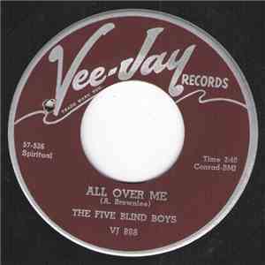 The Five Blind Boys - All Over Me / Somebody's Mother mp3 album