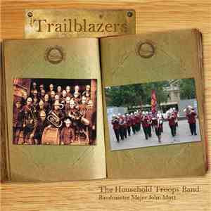 The Household Troops Band Of The Salvation Army - Trailblazers mp3 album