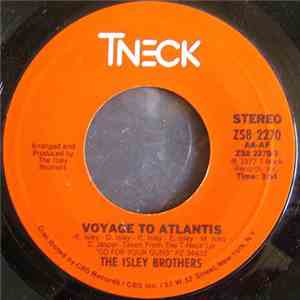 The Isley Brothers - Voyage To Atlantis / So You Wanna Stay Down mp3 album