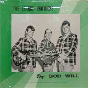 The League Brothers - Sing God Will mp3 album