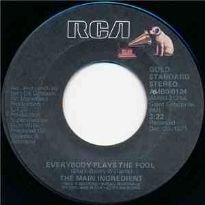 The Main Ingredient - Everybody Plays The Fool mp3 album