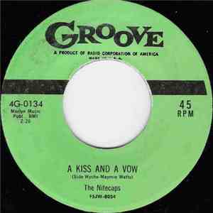 The Nitecaps  - A Kiss And a Vow / Be My Girl mp3 album