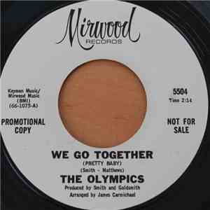 The Olympics - We Go Together (Pretty Baby) mp3 album