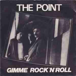 The Point  - Gimme Rock 'n Roll mp3 album