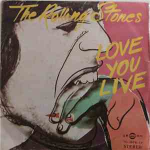 The Rolling Stones - Love You Live mp3 album