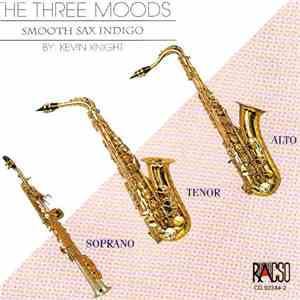 The Three Moods - Smooth Sax Indigo mp3 album