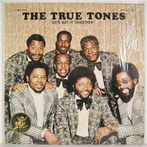 The True Tones - Let’s Get It Together mp3 album