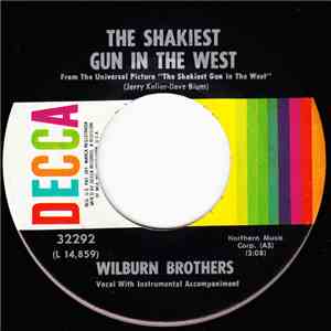 The Wilburn Brothers - Shakiest Gun In The West / She'll Walk All Over You mp3 album