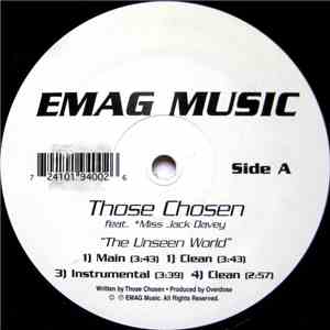 Those Chosen - The Unseen World / Radiation / Lazarus Theory mp3 album