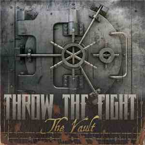 Throw The Fight - The Vault mp3 album