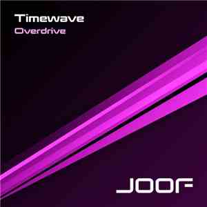 Timewave - Overdrive mp3 album