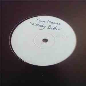 Tina Moore - Nobody Better mp3 album