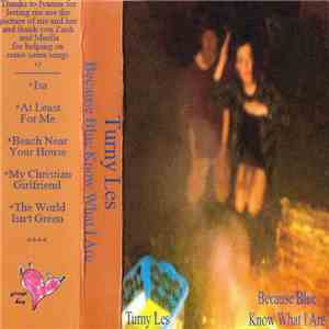 Turny Les - Because Blue Know What I Are mp3 album