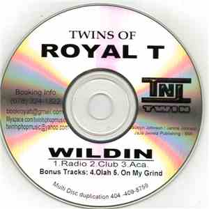 Twins Of Royal T - Wildin mp3 album