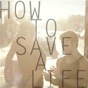 Tyler Ward Feat. Max Schneider  - How To Save A Life (Acoustic) mp3 album