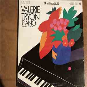 Valerie Tryon, Wolfgang Amadeus Mozart, Frédéric Chopin, Franz Liszt - In Public Concert mp3 album