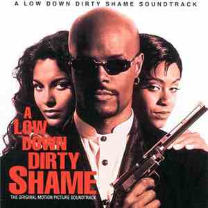 Various - A Low Down Dirty Shame (Original Motion Picture Soundtrack) mp3 album