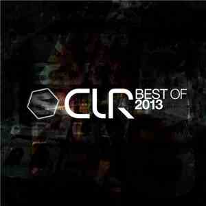 Various - Best Of CLR 2013 mp3 album