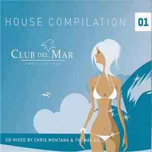 Various - Club Del Mar House Compilation 1 mp3 album
