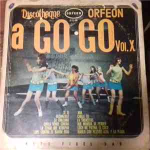 Various - Discotheque Orfeon A Go Go Vol X mp3 album