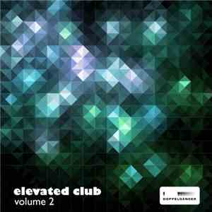 Various - Elevated Club, Vol. 2 mp3 album
