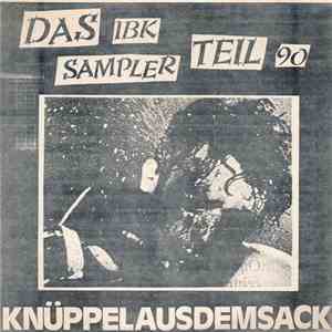 Various - Knüppelausdemsack - Das IBK Sampler Teil 90 mp3 album