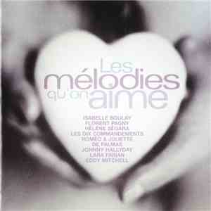 Various - Les Mélodies Qu'On Aime mp3 album