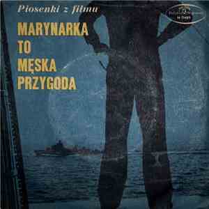 Various - Marynarka To Męska Przygoda mp3 album