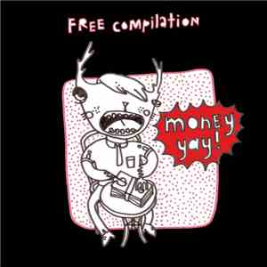 Various - Money Yay! Compilation mp3 album