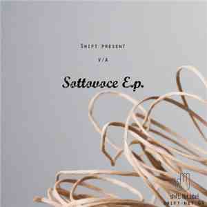Various - Sottovoce E.P. mp3 album