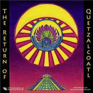 Various - The Return Of Quetzalcoatl mp3 album