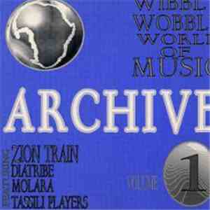 Various - Wibbly Wobbly World Of Music Archive Vol. 1 mp3 album